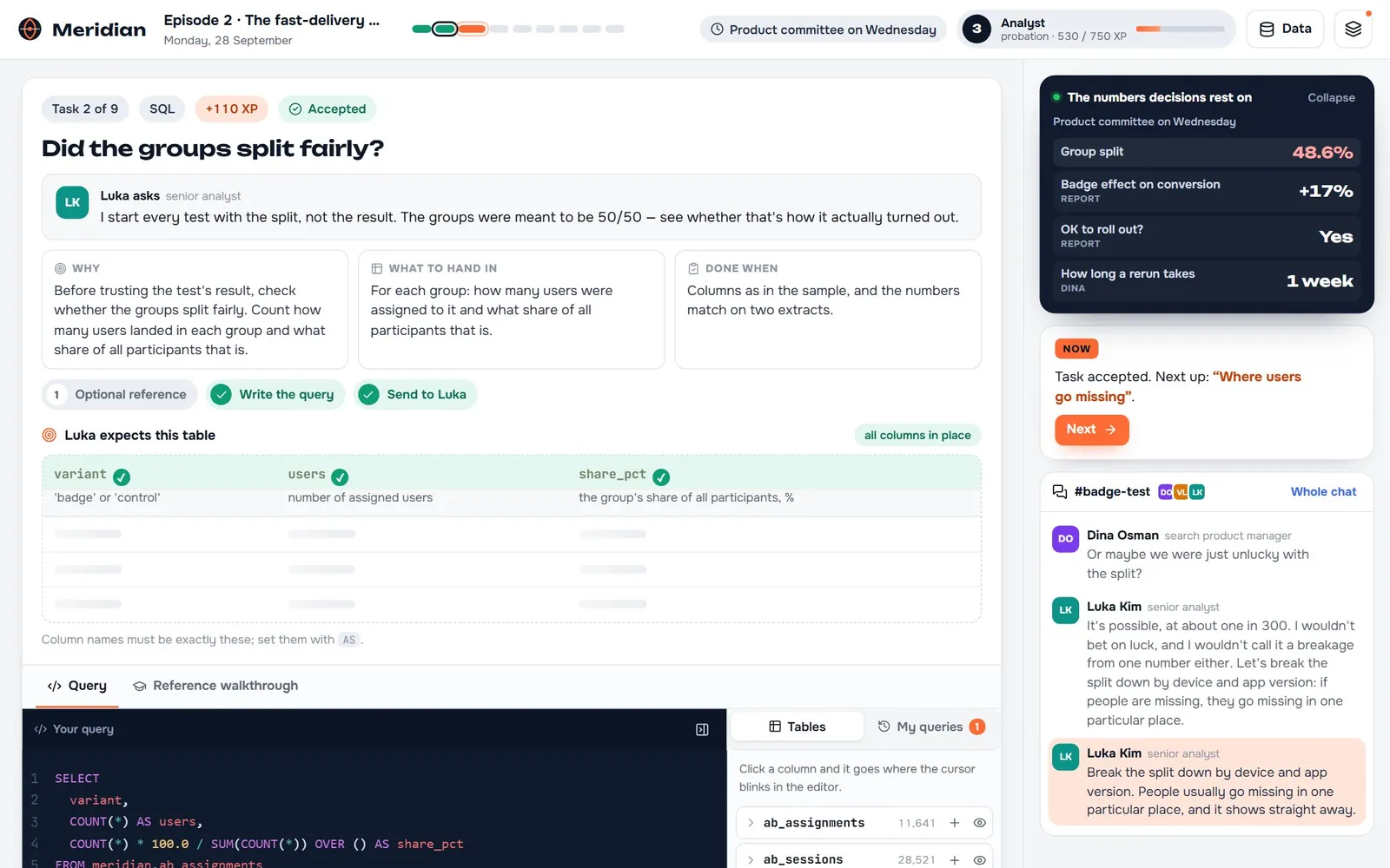Accepted: the check reruns your query on a second dataset, the dashboard number changes from 50/50 to 48.6%, and the team replies.